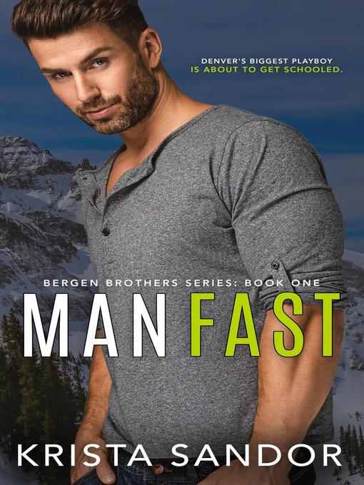 Title details for Man Fast by Krista Sandor - Available